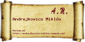 Andrejkovics Miklós névjegykártya