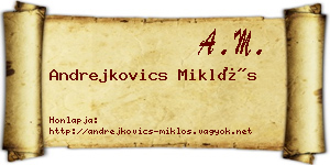 Andrejkovics Miklós névjegykártya